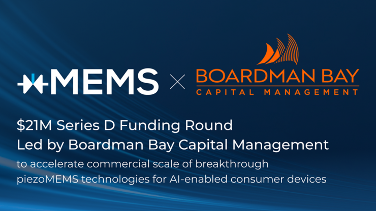 xMEMS完成2100萬美元D輪融資，加速突破性piezoMEMS技術(shù)在AI消費設(shè)備中的商業(yè)化進(jìn)程
