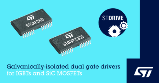 意法半導體雙通道柵極驅(qū)動器優(yōu)化并簡化SiC和IGBT開關(guān)電路