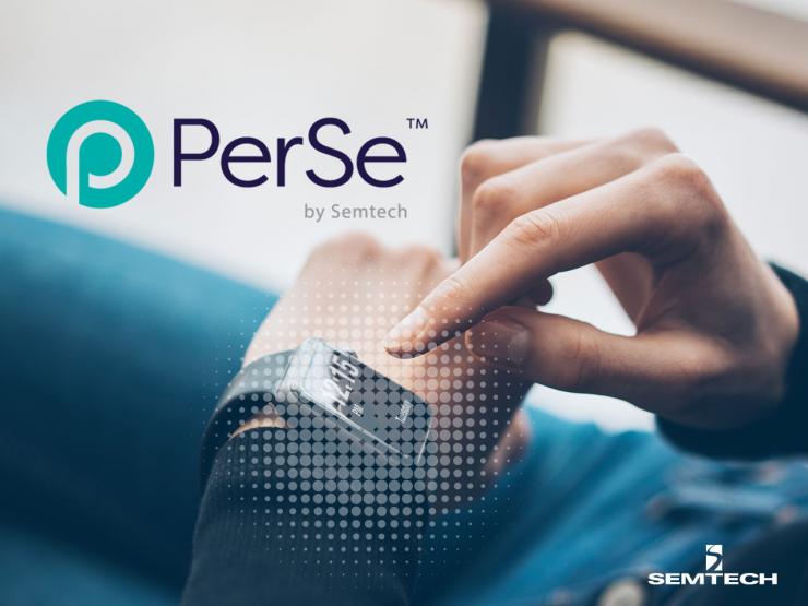 Semtech PerSe以智能人體感應技術賦能可穿戴設備，優(yōu)化用戶體驗