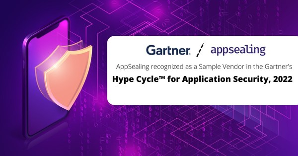 AppSealing recognized as a Sample Vendor in the Gartner&reg; Hype Cycle? for Application Security, 2022