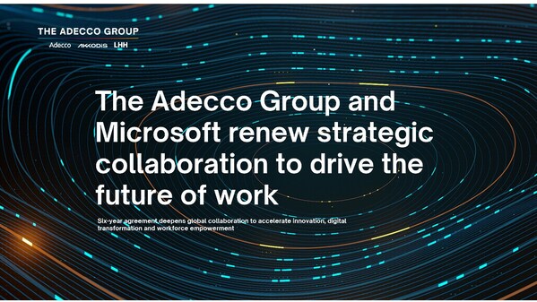 德科集團(tuán)與微軟續(xù)簽戰(zhàn)略合作協(xié)議，共驅(qū)未來職場發(fā)展